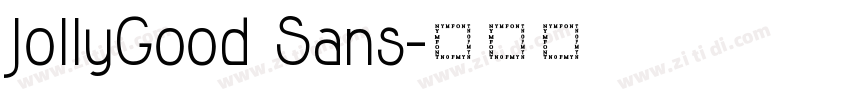 JollyGood Sans字体转换